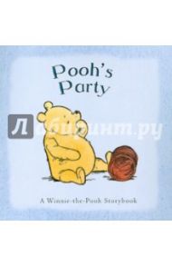 Pooh's Party  (board book) / Shepard Ernest H., Milne A. A.