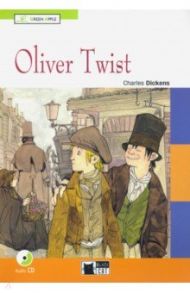 Oliver Twist (+CD) / Dickens Charles