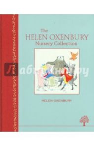 Helen Oxenbury Nursery Collection / Oxenbury Helen