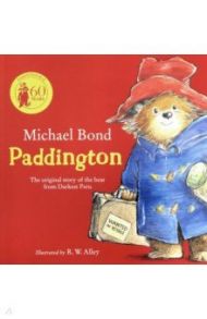 Paddington / Bond Michael