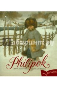 Philipok / Tolstoi Leon