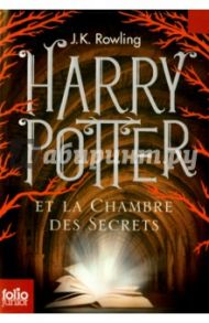 Harry Potter et la chambre des secrets / Rowling Joanne