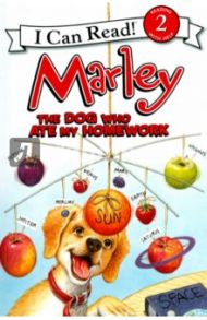 Marley. The Dog Who Ate My Homework (Level 2) / Birch Caitlin