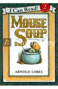 Mouse Soup / Lobel Arnold