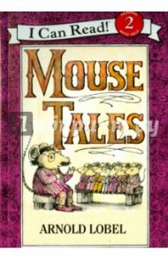 Mouse Tales / Lobel Arnold