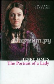 The Portrait of a Lady / Henry James