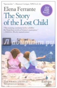 The Story of the Lost Child, Book Four / Ferrante Elena