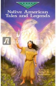 Native American Tales and Legends