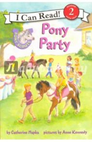 Pony Scouts. Pony Party. Level 2 / Hapka Catherine