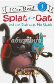 Splat the Cat and the Duck with No Quack. Level 1 / Scotton Rob