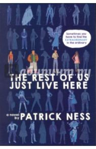 The Rest of Us Just Live Here / Ness Patrick