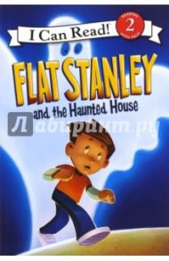 Flat Stanley and the Haunted House (Level 2) / Houran Lori Haskins