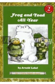 Frog and Toad All Year (I Can Read Book 2) / Lobel Arnold