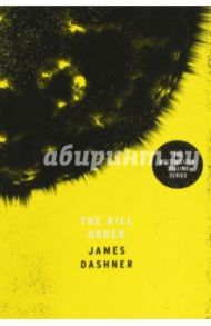 The Kill Order / Dashner James