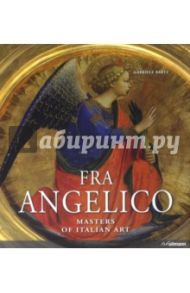 Masters of Art: Fra Angelico / Bartz Gabriele