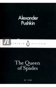 The Queen of Spades / Pushkin Alexander