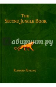 The Second Jungle Book / Киплинг Редьярд Джозеф