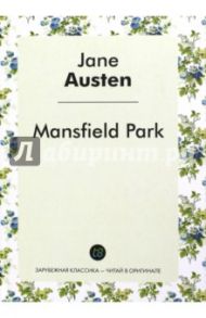 Mansfield Park / Austen Jane