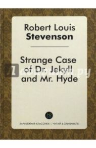 Strange Case of DrJekyll and Mr. Hyde / Stevenson Robert Louis