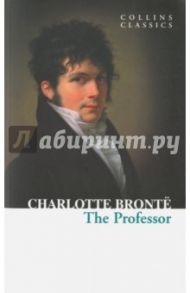 The Professor / Bronte Charlotte