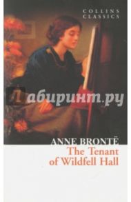 The Tenant of Wildfell Hall / Bronte Anne