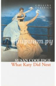 What Katy Did Next / Coolidge Susan