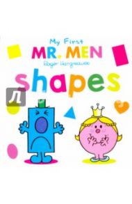 Mr. Men: My First Mr. Men Shapes / Hargreaves Roger