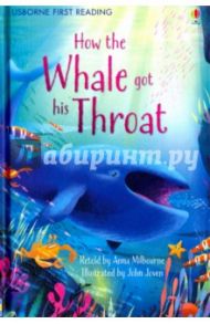 How the Whale Got His Throat / Kipling Rudyard