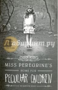 Miss Peregrine's Home for Peculiar Children / Riggs Ransom