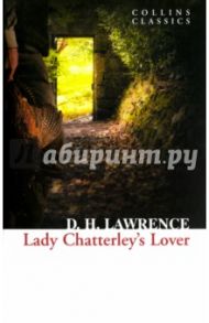 Lady Chatterley's Lover / Lawrence David Herbert