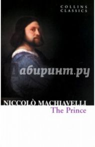 The Prince / Machiavelli Niccolo