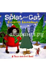 Splat the Cat. Christmas Countdown (board book) / Scotton Rob