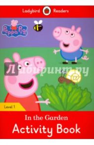 In the Garden. Activity Book. Level 1