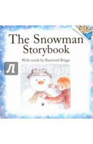 The Snowman Storybook / Briggs Raymond