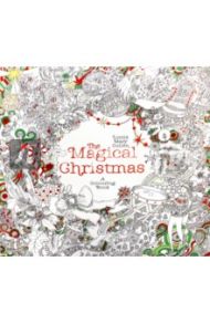 The Magical Christmas. A Colouring Book / Cullen Lizzie Mary