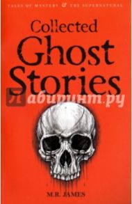 Collected Ghost Stories / James M. R.