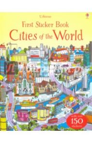 First Sticker Book. Cities of the World / Watson Hannah