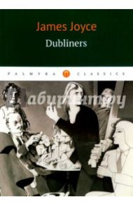 Dubliners / Joyce James