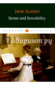 Sense and Sensibility / Austen Jane