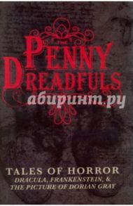 Penny Dreadfuls. Tales of Horror