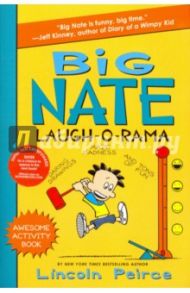 Big Nate Laugh-O-Rama / Peirce Lincoln