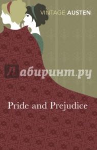 Pride and Prejudice / Austen Jane