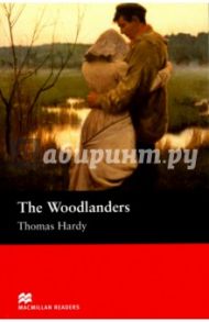 Woodlanders / Hardy Thomas