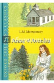 Anne of Avonlea / Montgomery Lucy Maud