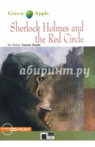 Sherlock Holmes and the Red Circle (+CD) / Doyle Arthur Conan