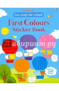 Get Ready for School. First Colours sticker book