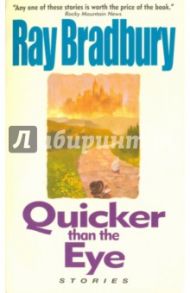 Quicker Than the Eye / Bradbury Ray