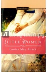 Little Women / Alcott Louisa May