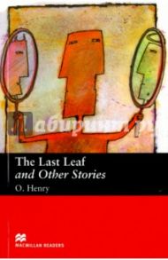 Last Leaf and Other Stories / O. Henry