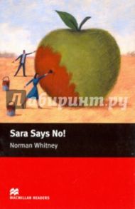 Sara Says No! / Whitney Norman